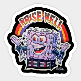 Raise Hell Sticker